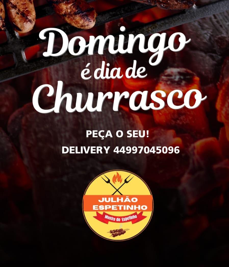TERRA ROXA - No Julhão Espetinhos, o sabor do seu domingo começa hoje!