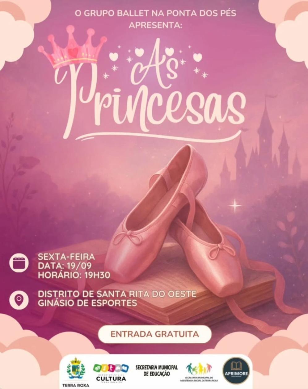 Terra Roxa - Espetáculo de Ballet “As Princesas” acontece nesta sexta-feira em Santa Rita do Oeste
