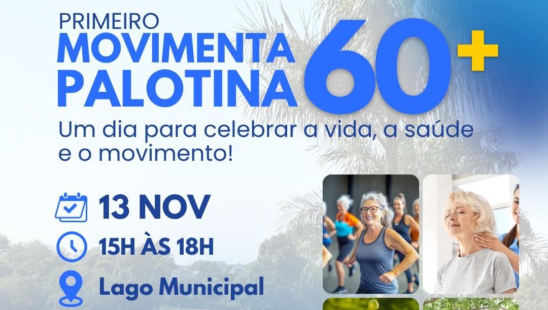 Primeiro Movimenta Palotina 60+: Um dia para celebrar a vida, A Saúde e o movimento