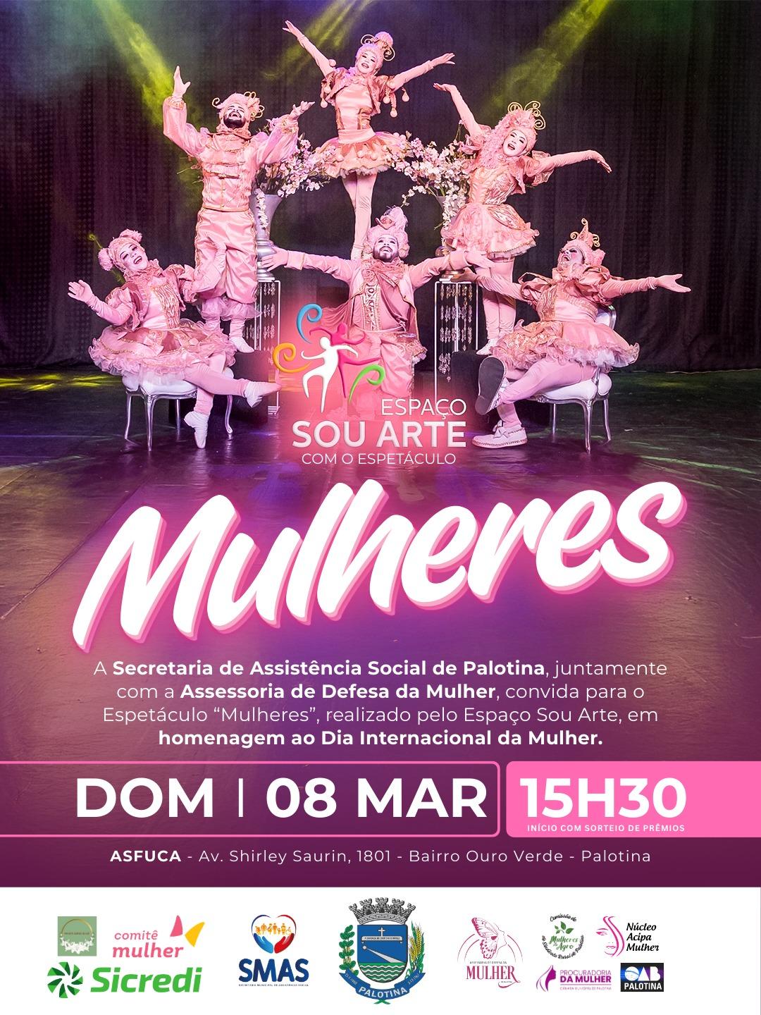 Palotina promove espetáculo “Mulheres” em homenagem ao Dia Internacional da Mulher