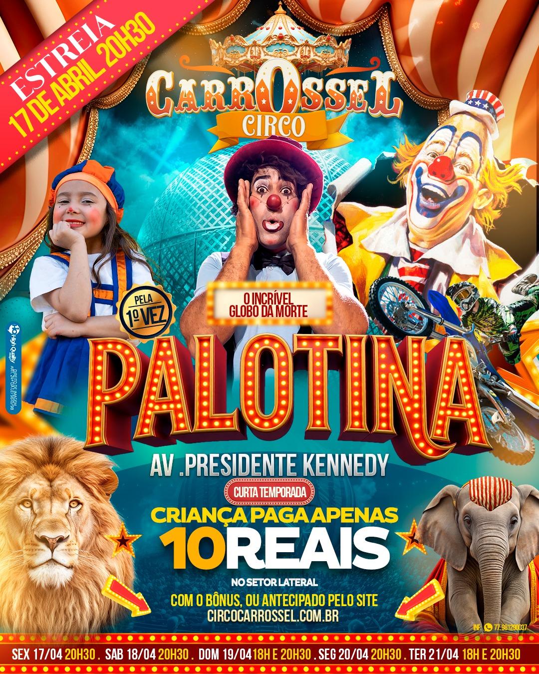 Circo Carrossel estreia em Palotina com promoção especial para crianças