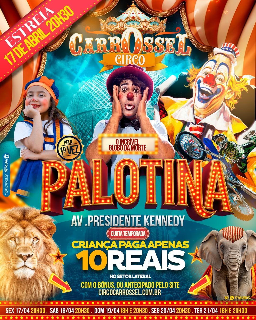 Circo Carrossel estreia hoje em Palotina com grande espetáculo para toda a família