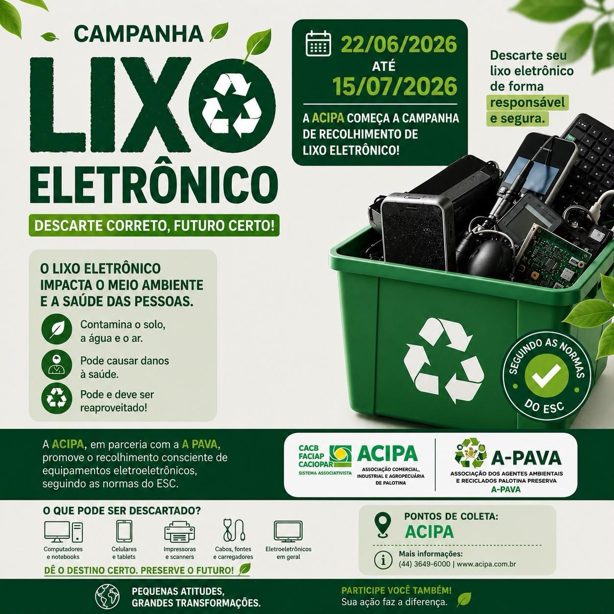 ACIPA promove campanha de recolhimento de lixo eletrônico em parceria com a APAVA