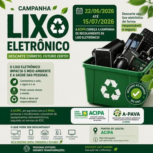 ACIPA promove campanha de recolhimento de lixo eletrônico em parceria com a APAVA