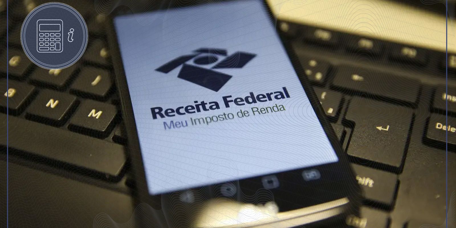 Consulta ao último lote da restituição do Imposto de Renda 2026 é liberada pela Receita