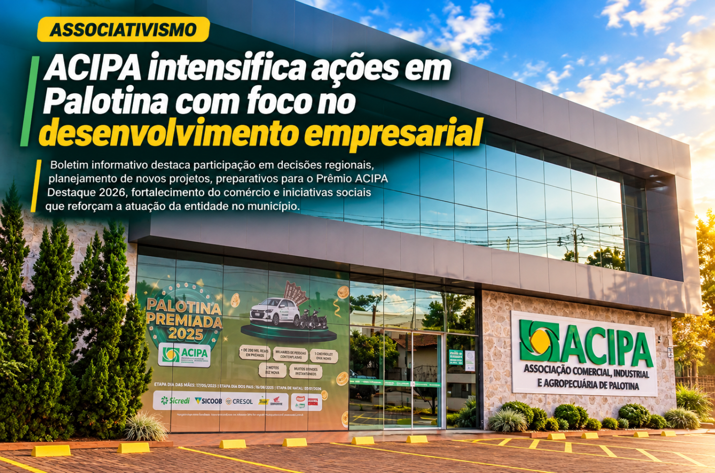 ACIPA intensifica ações em Palotina com foco no desenvolvimento empresarial