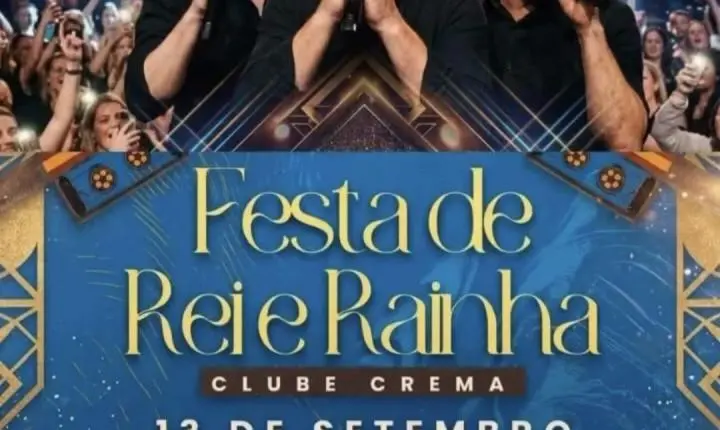 Clube Crema promove Festa de Rei e Rainha com programação especial em setembro