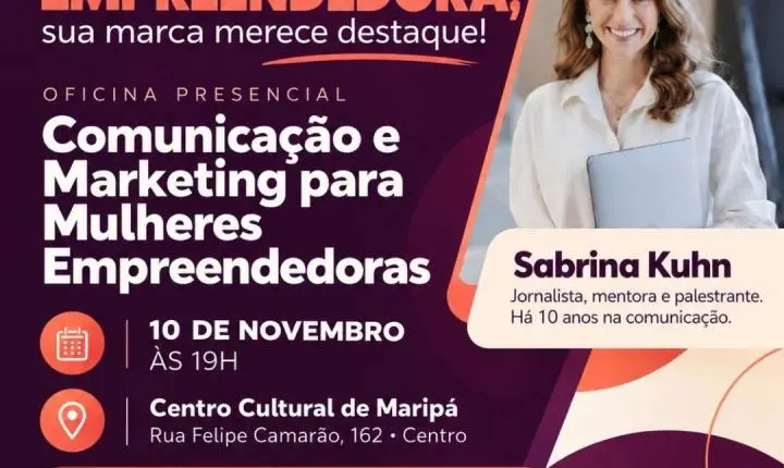 Maripá oferece palestra gratuita sobre comunicação e marketing para mulheres empreendedoras