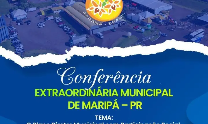 Maripá realiza Conferência Extraordinária Municipal para avaliar o Plano Diretor
