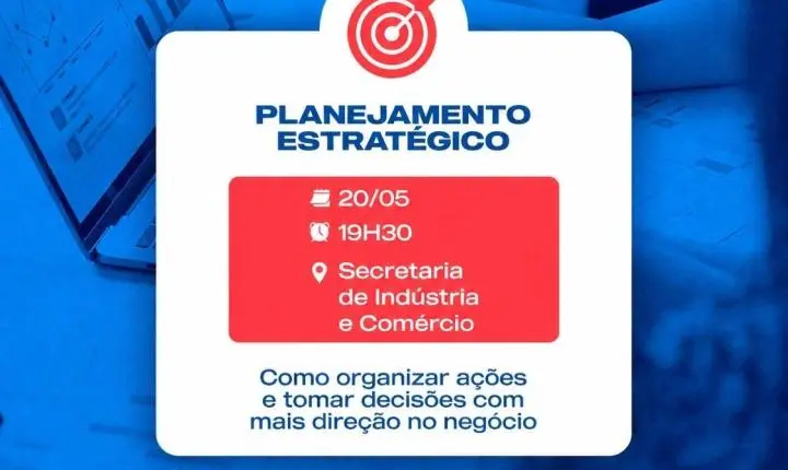 Oficinas para MEIs em Palotina vão abordar planejamento estratégico e fidelização de clientes nos dias 20 e 21 de Maio